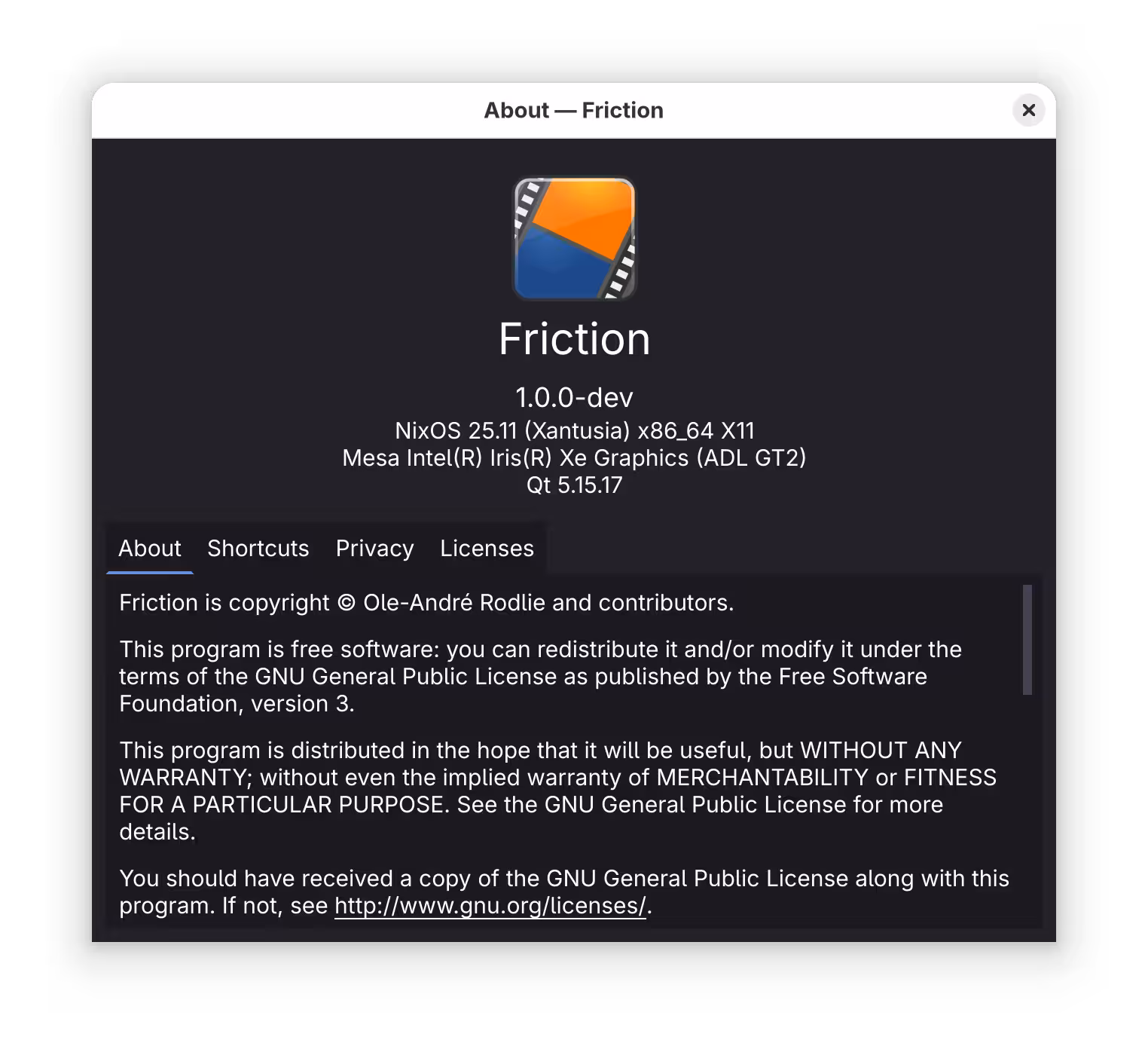The Nix package version About window from Friction. Under its logo and title, there are lines of text: "1.0.0-dev", "NixOS 25.11 (Xantusia) x86_64 X11", "Mesa Intel(R) Xe Graphics (ADL GT2)", and "Qt 5.15.17"